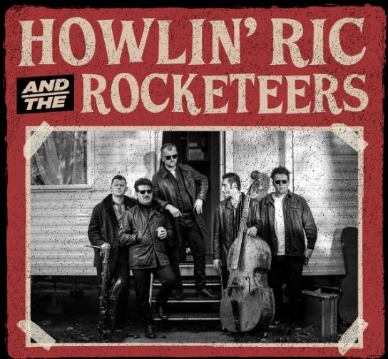 Howlin Rick and The Rocketeers